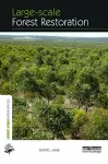 Large-scale Forest Restoration cover