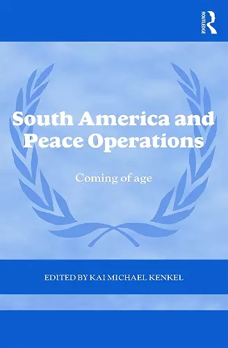 South America and Peace Operations cover