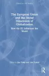 The European Union and the Social Dimension of Globalization cover