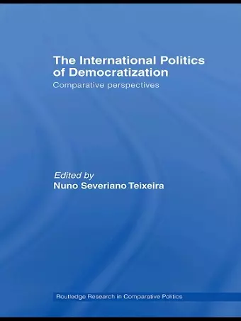 The International Politics of Democratization cover