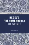 The Routledge Guidebook to Hegel's Phenomenology of Spirit cover