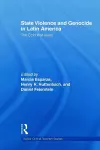 State Violence and Genocide in Latin America cover
