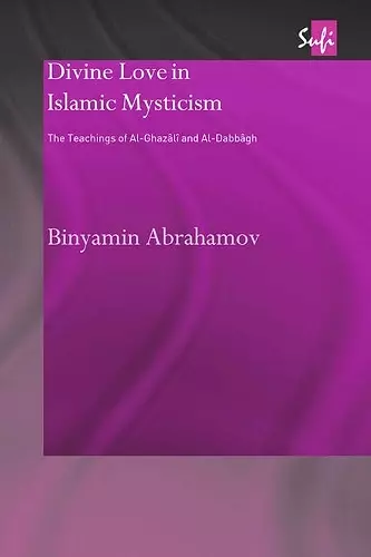 Divine Love in Islamic Mysticism cover