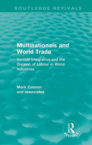 Multinationals and World Trade (Routledge Revivals) cover