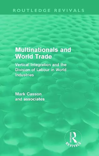 Multinationals and World Trade (Routledge Revivals) cover