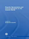 Popular Movements and Democratization in the Islamic World cover