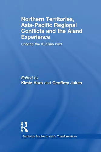 Northern Territories, Asia-Pacific Regional Conflicts and the Aland Experience cover