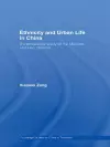 Ethnicity and Urban Life in China cover