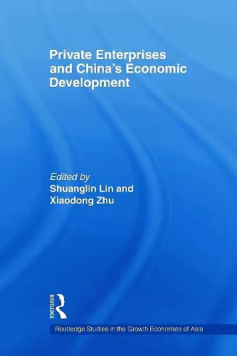 Private Enterprises and China's Economic Development cover