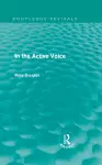 In the Active Voice (Routledge Revivals) cover