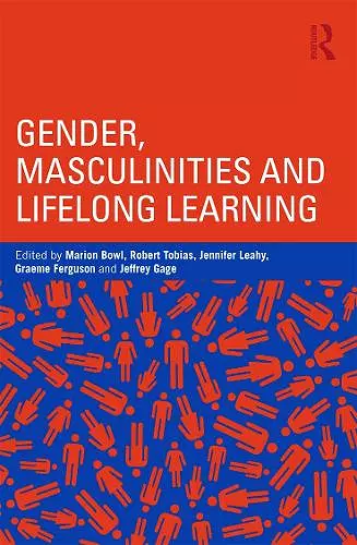 Gender, Masculinities and Lifelong Learning cover