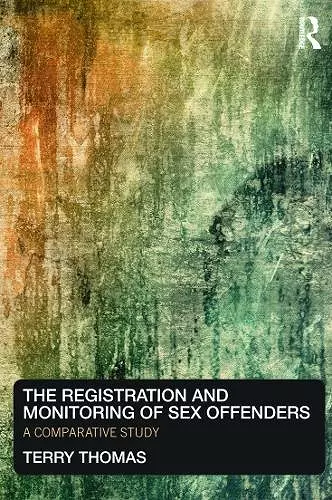 The Registration and Monitoring of Sex Offenders cover