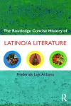 The Routledge Concise History of Latino/a Literature cover