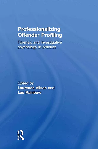 Professionalizing Offender Profiling cover