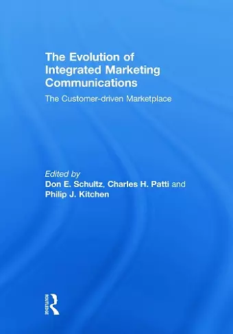 The Evolution of Integrated Marketing Communications cover