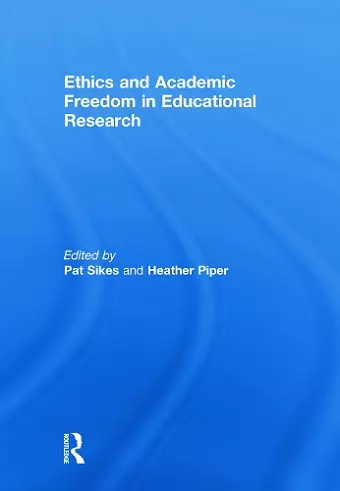 Ethics and Academic Freedom in Educational Research cover