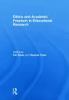 Ethics and Academic Freedom in Educational Research cover