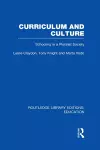 Curriculum and Culture (RLE: Education) cover