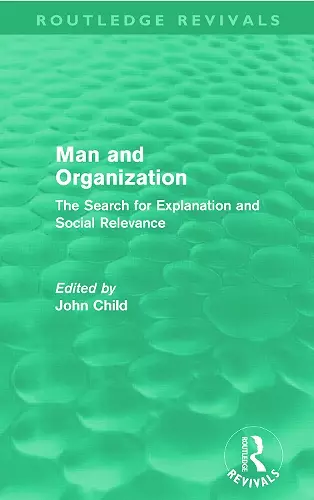 Man and Organization (Routledge Revivals) cover