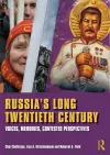 Russia's Long Twentieth Century cover