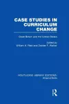 Case Studies in Curriculum Change cover