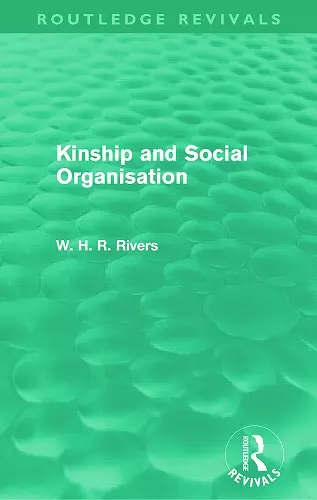 Kinship and Social Organisation (Routledge Revivals) cover