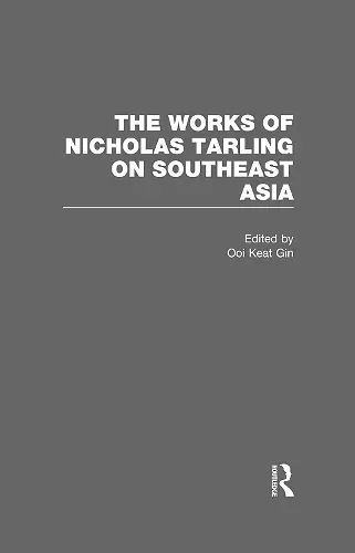 The Works of Nicholas Tarling on Southeast Asia cover