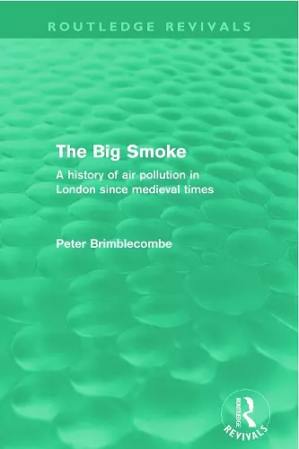 The Big Smoke (Routledge Revivals) cover