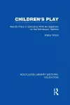 Children's Play and Its Place in Education cover