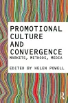 Promotional Culture and Convergence cover