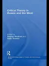 Critical Theory in Russia and the West cover