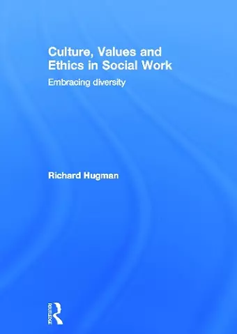 Culture, Values and Ethics in Social Work cover