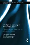 Workplace Learning in Physical Education cover