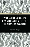 The Routledge Guidebook to Wollstonecraft's A Vindication of the Rights of Woman cover