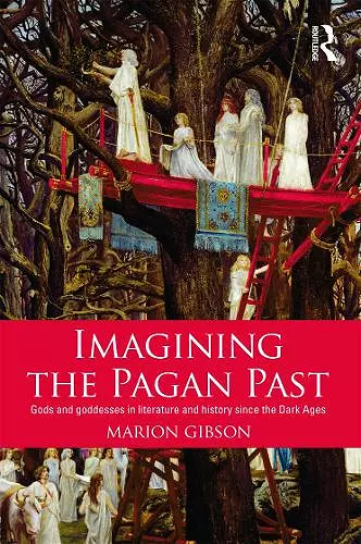 Imagining the Pagan Past cover