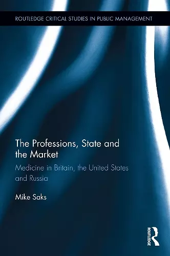 The Professions, State and the Market cover