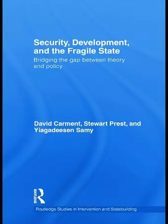 Security, Development and the Fragile State cover