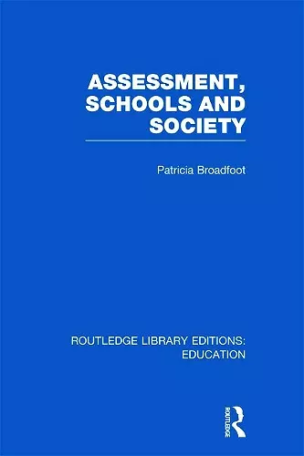 Assessment, Schools and Society cover