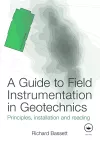 A Guide to Field Instrumentation in Geotechnics cover
