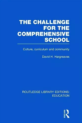 The Challenge For the Comprehensive School cover