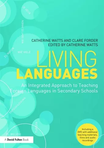 Living Languages: An Integrated Approach to Teaching Foreign Languages in Secondary Schools cover