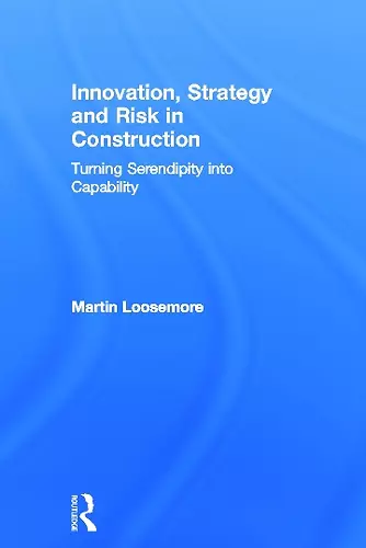 Innovation, Strategy and Risk in Construction cover