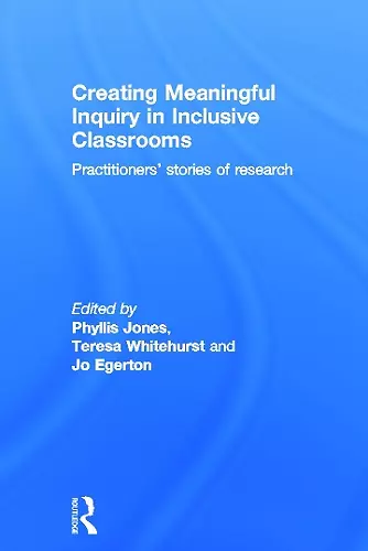 Creating Meaningful Inquiry in Inclusive Classrooms cover