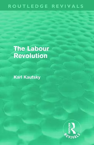 The Labour Revolution (Routledge Revivals) cover