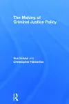 The Making of Criminal Justice Policy cover