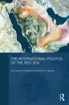 The International Politics of the Red Sea cover