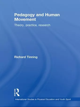 Pedagogy and Human Movement cover