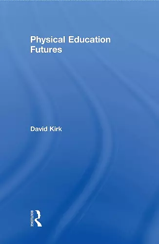 Physical Education Futures cover