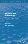 Morality and Objectivity (Routledge Revivals) cover