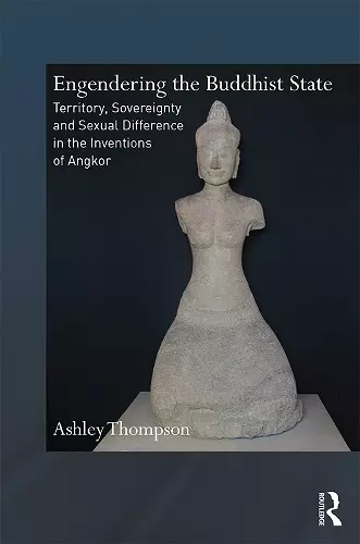 Engendering the Buddhist State cover